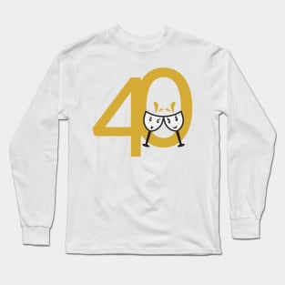 40th Birthday Large Numbers and Cute Wine Glasses Long Sleeve T-Shirt